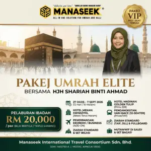 PAKEJ UMRAH ELITE Bersama Hjh Shariah Ahmad